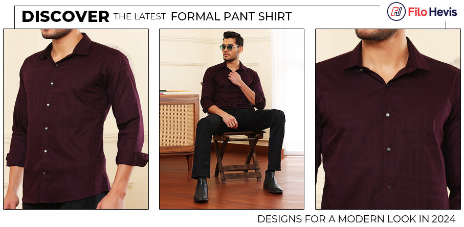 Discover the Latest Formal Pant Shirt Designs for a Modern Look in 2024