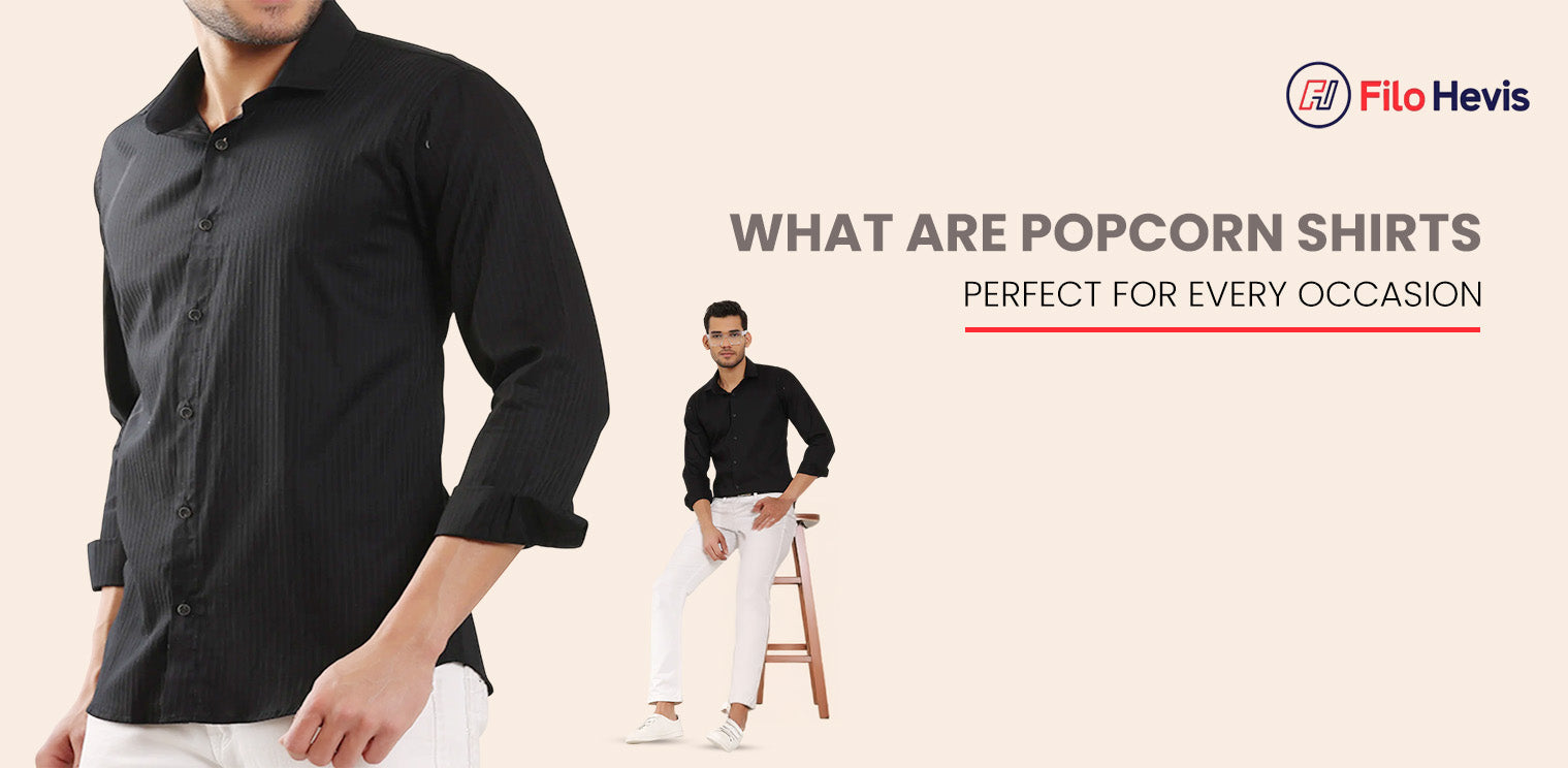 Popcorn Shirts for Men