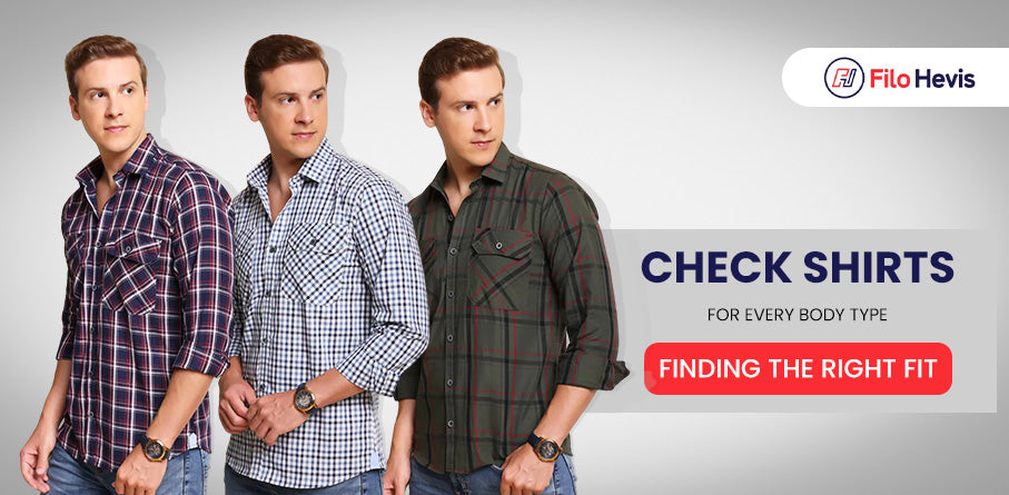 Check Shirts for Every Body Type Finding the Right Fit