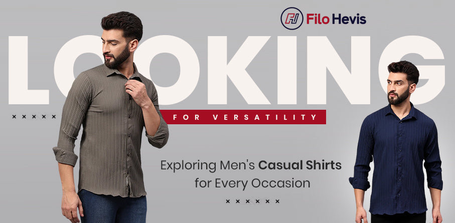 Looking for Versatility Exploring Men's Casual Shirts for Every Occasion