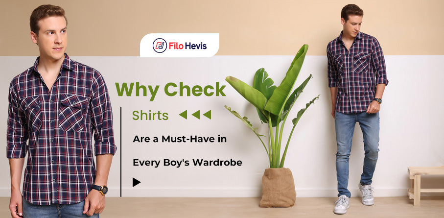 Why Check Shirts Are a Must-Have in Every Boys Wardrobe, Check Shirts for boys